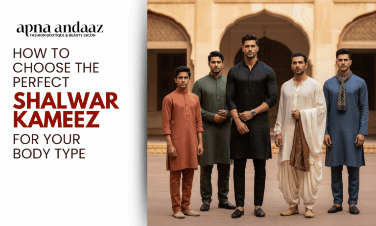 How to Choose the Perfect Shalwar Kameez for Your Body Type